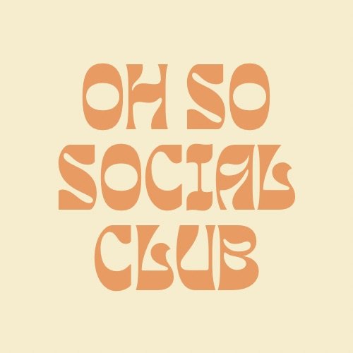 Oh So Social Club
